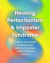 Perfectionism Workshop REPLAY