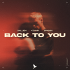 Stream "Back To You"