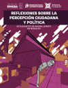 Reflexiones sobre la percepción ciudadana y política. Estudiantes de bachillerato en Nogales.