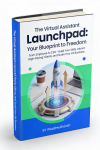 Your step-by-step roadmap to becoming a successful virtual assistant. -USA, UK & Other Europe