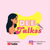 YouTube Podcast - Deetalkss