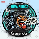 Umberto Pagliaroli, Lvndo - Toma Piroca