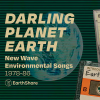 PLAYLIST: New Wave Songs about the Environment
