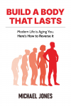 1)Build a Body That Lasts