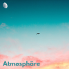 Best of Atmøsphäre