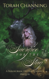 Sacrifice For The Stag by Torah Channing