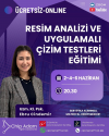 RESİM ANALİZİ VE UYGULAMALI ÇİZİM TESTLERİ EĞİTİMİ- HAZİRAN