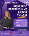 İlişkilerde Değersizlik ve Çözüm Yolları Semineri - HAZİRAN