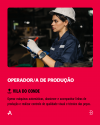 Operador/a de Produção