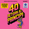 40- Retorn al Principi, Volume 1