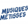 Festival des Musiques Métisses le vendredi 5 juin à partir de 17h00 : venez nous rencontrer !