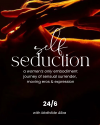 SELF SEDUCTION // a melting ritual