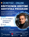 EĞİTİCİNİN EĞİTİMİ SERTİFİKA PROGRAMI- TEMMUZ