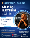 AİLE İÇİ İLETİŞİM EĞİTİMİ- TEMMUZ