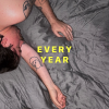 NEW SINGLE - EVERY YEAR