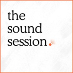 The Sound Session
