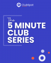 The 5 Minute Club