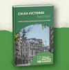 Calea Victoriei – încotro?