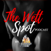 The Wett Spot by PassionPoet (podcast)