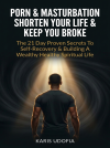 Pornography & Masturbation Shorten Your Life And Keep You Broke. In 21 Days, This Guide Will Help You Recover, Gain Total Restoration, And Become That Great Man You Were Created To Be.