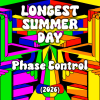 Phase Control @ Longest Summer Day Festival (2026)