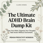 the ultimate ADHD Brain dump kit
