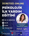 Psikolojik İlk Yardım Eğitimi-AĞUSTOS