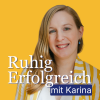 Ruhig Erfolgreich Podcast