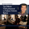 Tıp Dilinin Türkçeleşmesi ve Sultan-Hekim İlişkisi