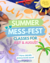 Summer Mess Fest classes! 😎