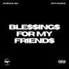 Blessings For My Friends lyrics - Genius