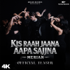 🎬 Watch “Kis Raah" Official Teaser