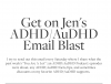 Jen's Weekly ADHD Email Blast