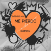 Darensya - Me Pierdo (Extended Mix)
