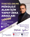 PSİKOLOJİ ALANI İÇİN YAPAY ZEKA ARAÇLARI SEMİNERİ - EKİM