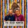 44- Los Colores Migrantes (The Dear Hunter)