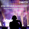 Deity: Sync or Swim Free Audio Event