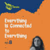 🇬🇧 Faq the Climate Ep.8: Everything is Connected to Everything with Alice Casiraghi